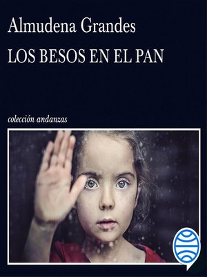 cover image of Los besos en el pan